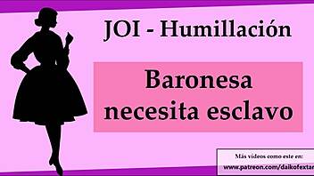 Joi Humiliation Baroness Seeks Slave Submission