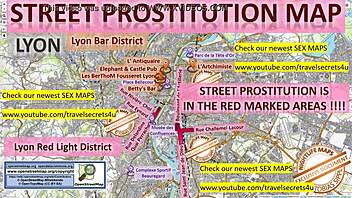 Lyon France Street Map Shows Teen 18+ Brothel Blowjob Hotspots!