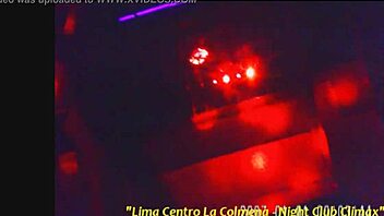 Lima Centro NIGHT CLUB climax