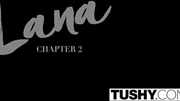 lana rhoades in tushy series with anal passion scenes