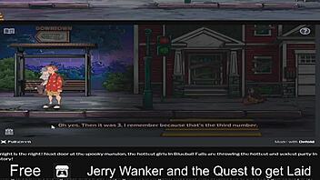 jerry wanker goes on a quest to get laid