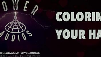 Coloring Your Hair Erotic Audio For Women Audioporn Dirty Talk