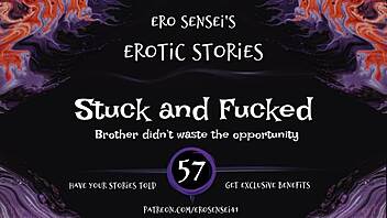 Stuck And Fucked Erotic Audio For Women Eses57