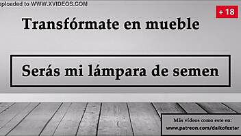 transform into furniture be my cum lamp joi in spanish