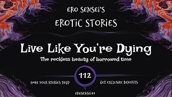 Live Like You're Dying - Erotic Audio for Women ESes112