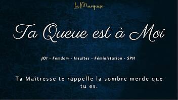 your cock is mine, stroke it now, french femdom commands