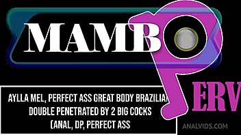 hey brazilian aylla mel's perfect ass double penetrated by monster cocks