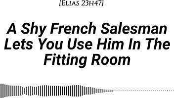 shy french salesman pulled into fitting room for wild face ride