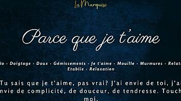 french girlfriend whispers parce que je taime in sensual solo play orgasm