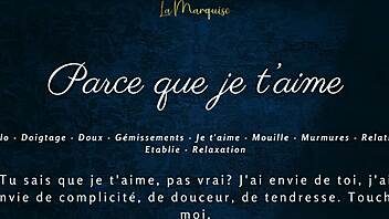 french girlfriend whispers parce que je taime in sensual solo play orgasm