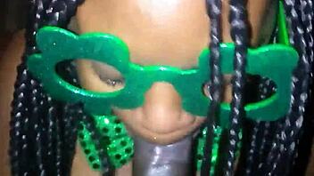sloppy head for st patricks day with huge black cock